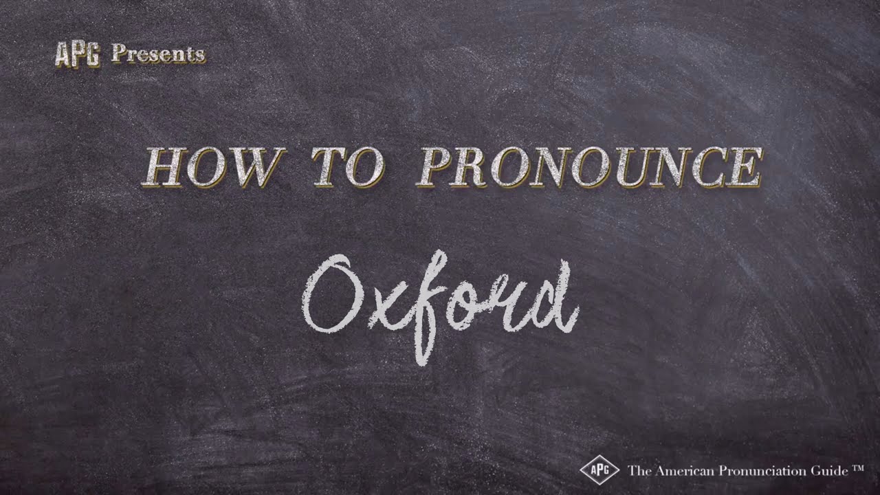 how to pronounce oxford