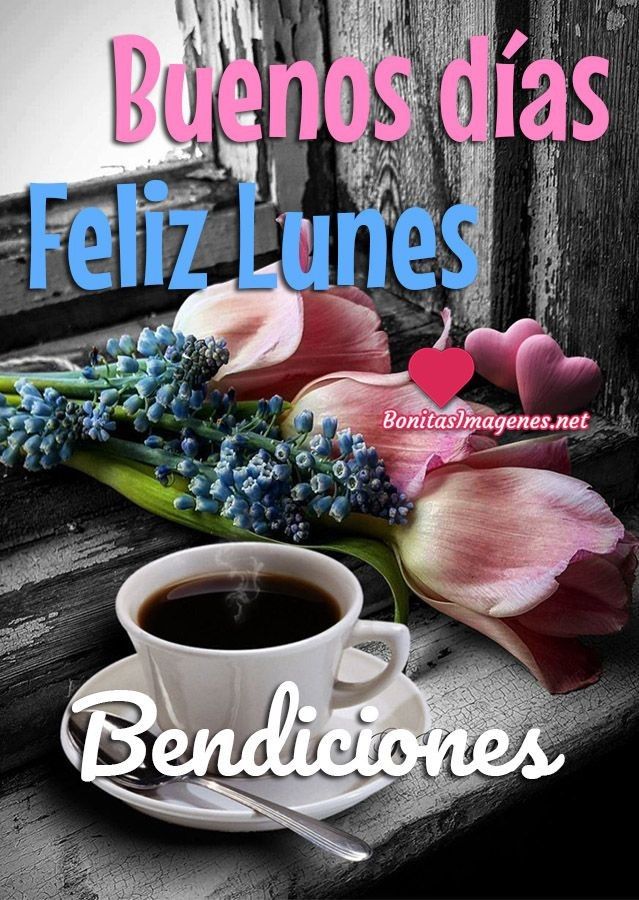 feliz lunes bendiciones