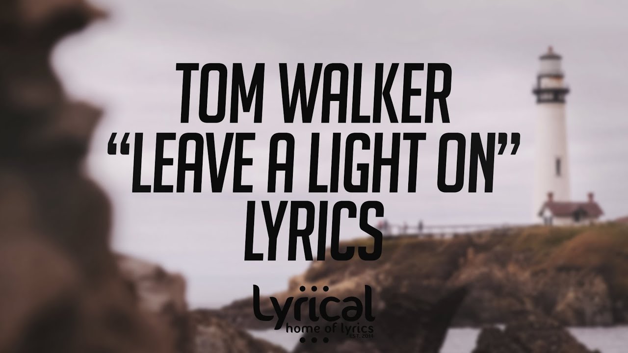 leave the light on lyrics