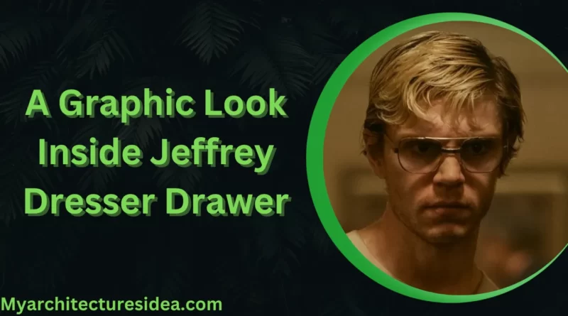 a graphic look inside jeffrey dresser drawer