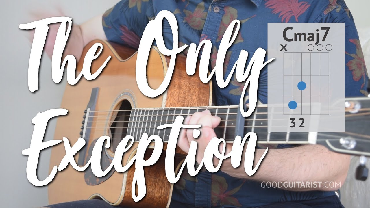 the only exception strumming