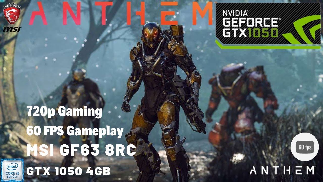 anthem gtx 1050 ti