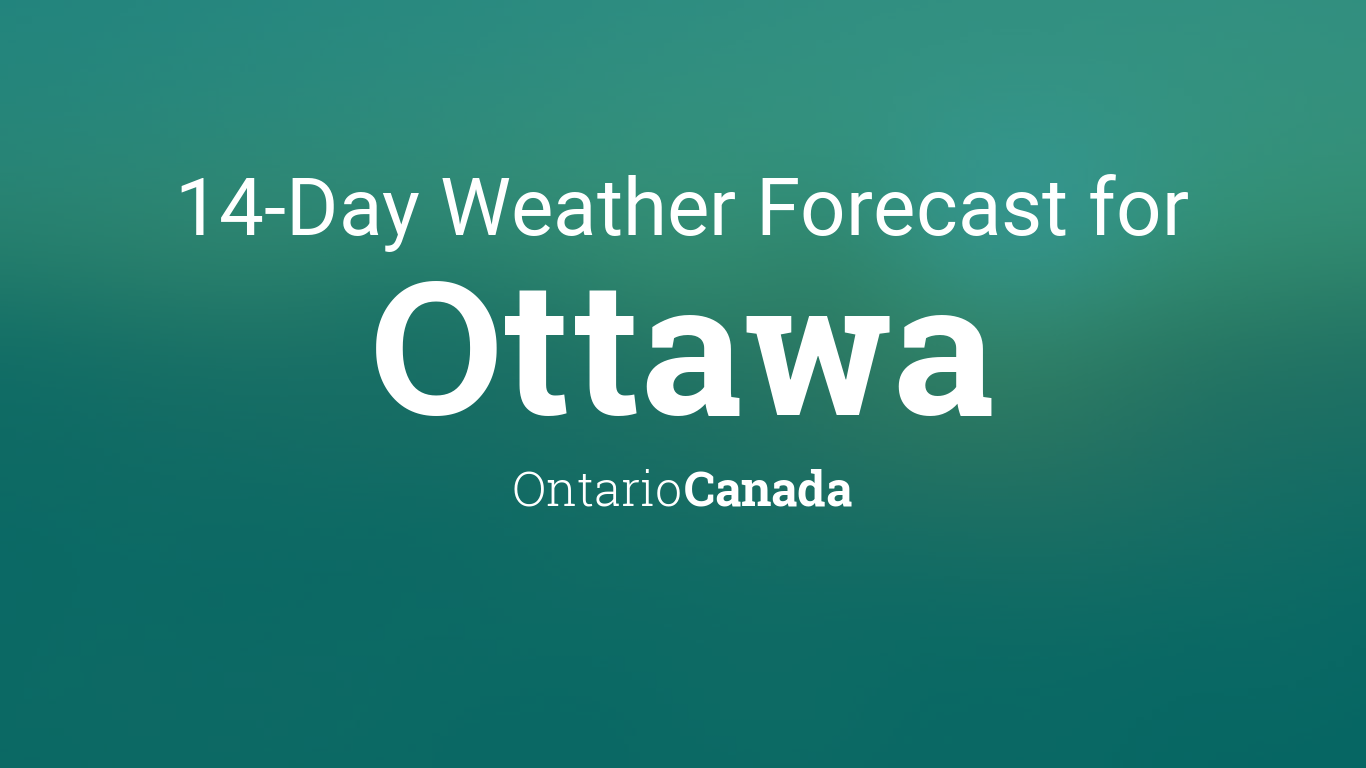 ottawa weather forecast 14 day