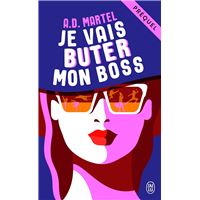 je vais buter mon boss