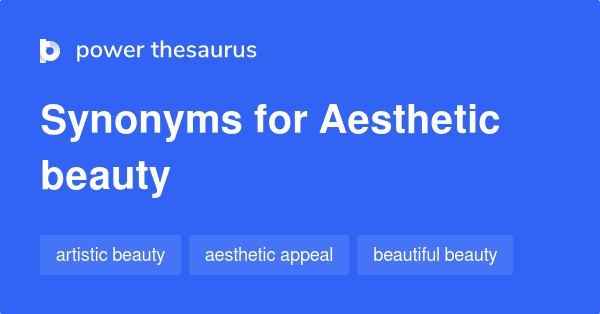 aesthetically synonym