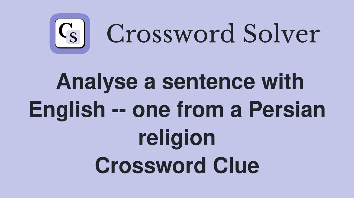 analyse a sentence crossword clue