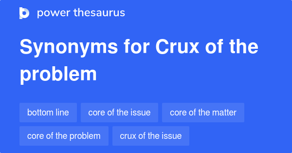 another word for crux