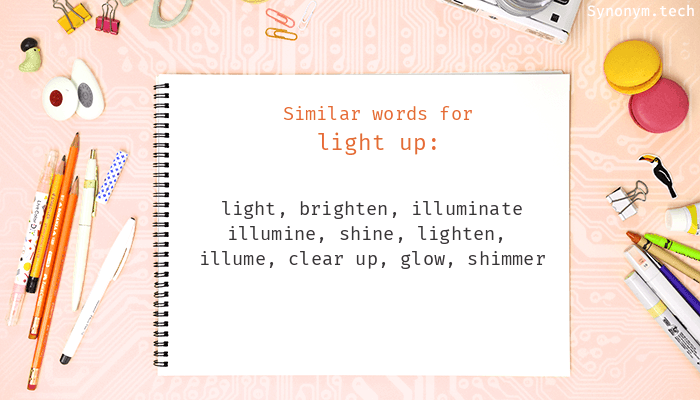 another word for light up