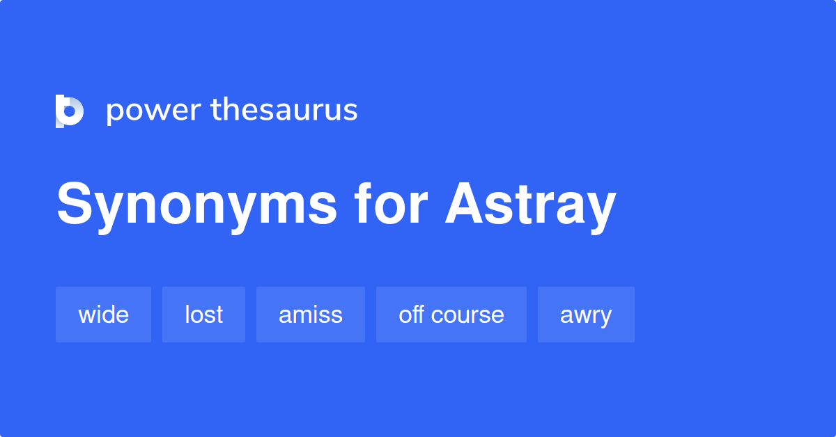 astray synonym