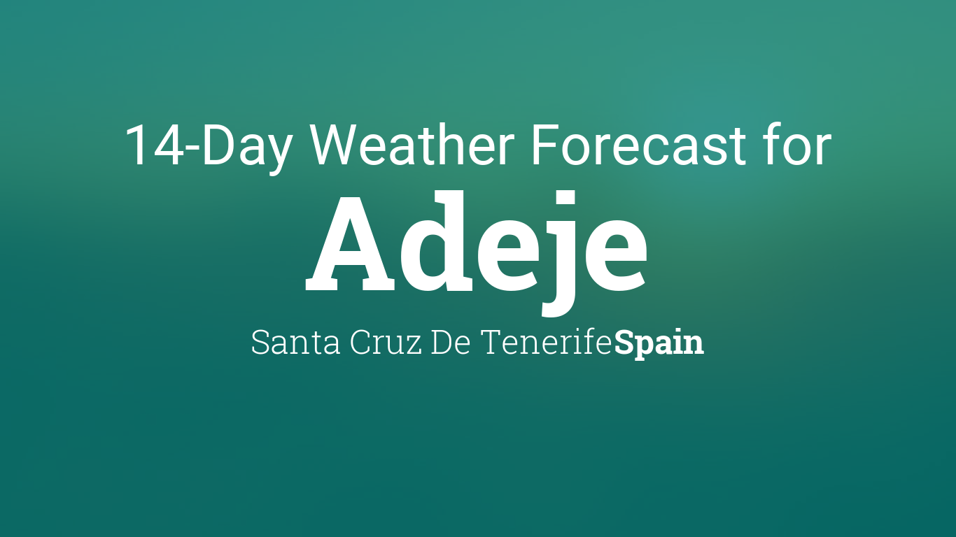 14 day weather forecast tenerife