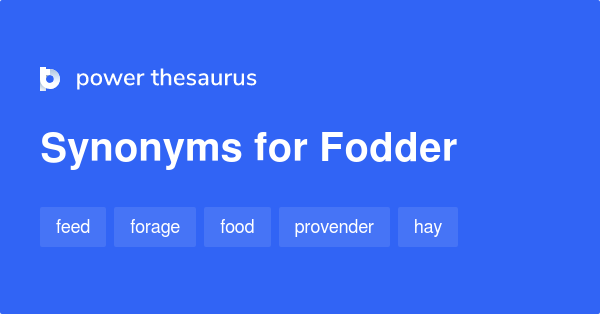 fodder thesaurus