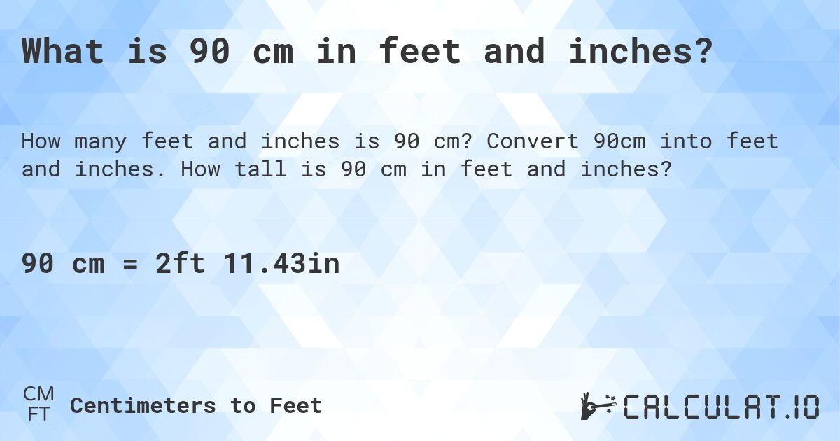 90 centimeters to inches