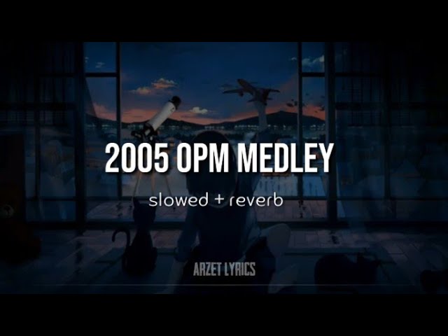 2005 medley lyrics