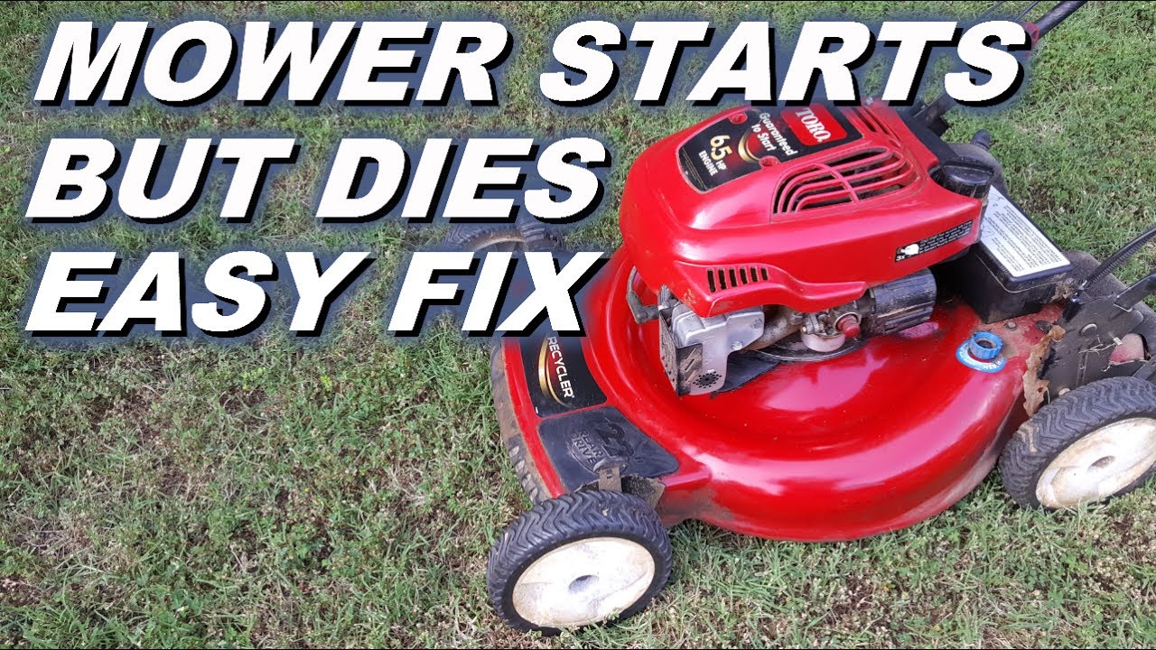 lawn mower runs then dies