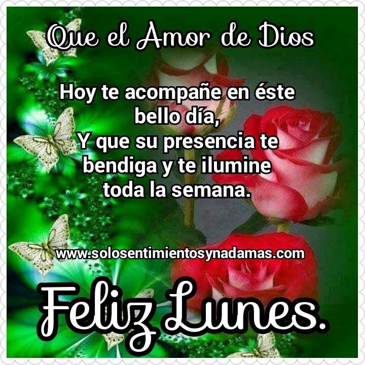 feliz lunes dios te bendiga frases