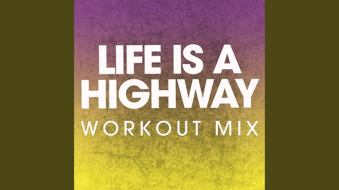 life is a highway bpm