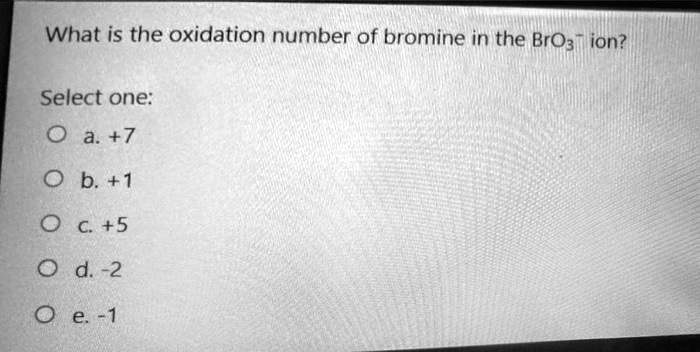 bro3 oxidation number