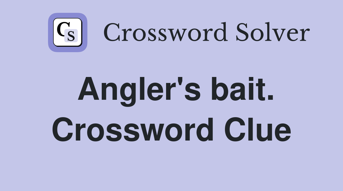 bait crossword clue