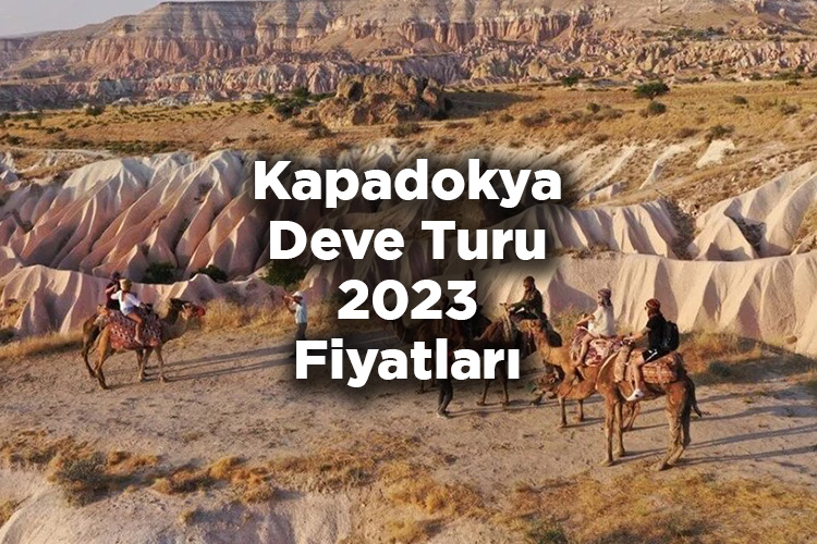 kapadokya deve turu nerede