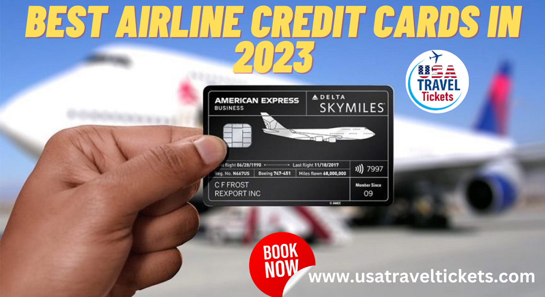 best airlines credit cards 2023