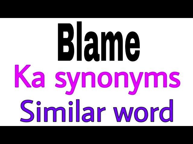 blaming synonym