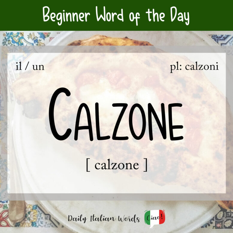 calzone italian pronunciation