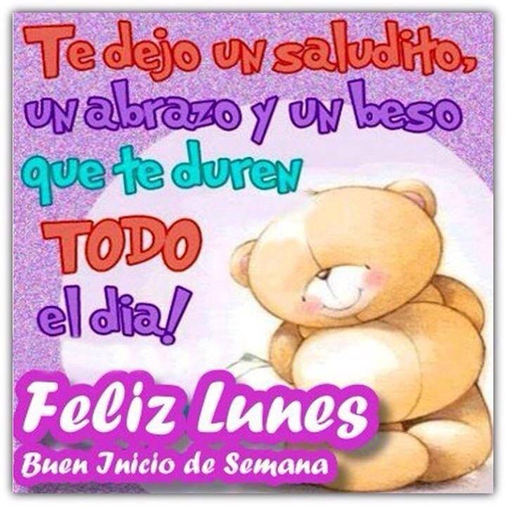 excelente lunes amor