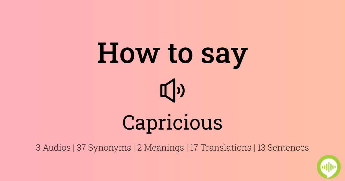 capricious pronunciation