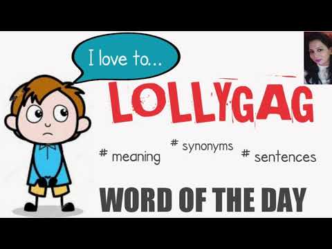 lollygagger meaning