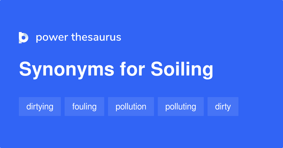 soiling synonym