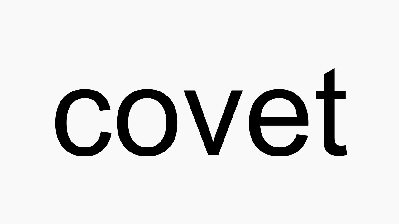 covet pronunciation