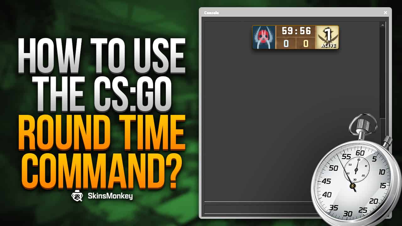 csgo how to extend round time