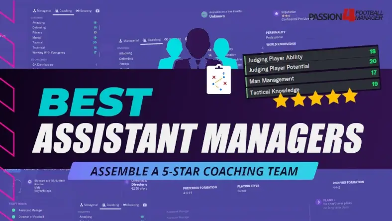 fm24 best assistant manager