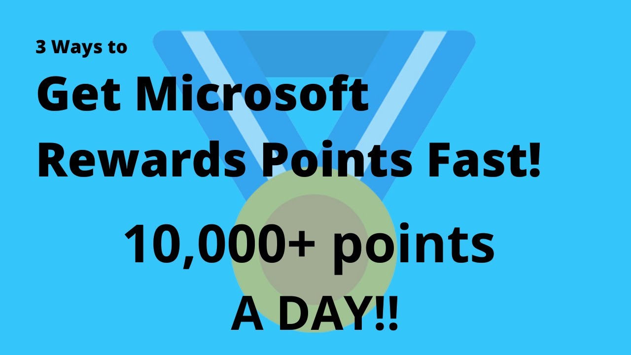 how to get microsoft reward points fast