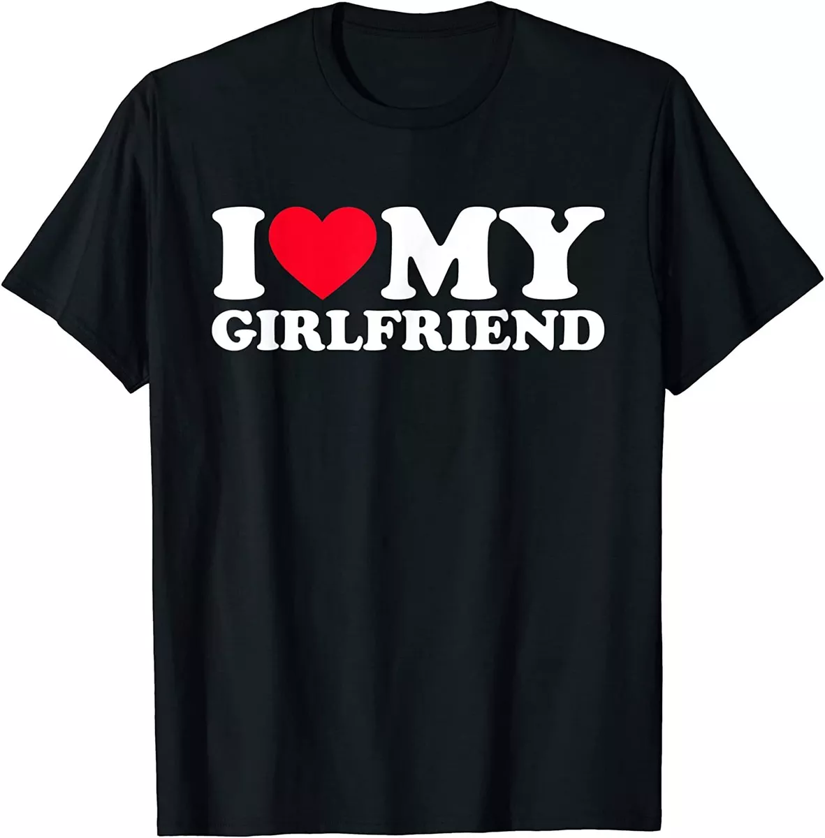 i love my gf shirts