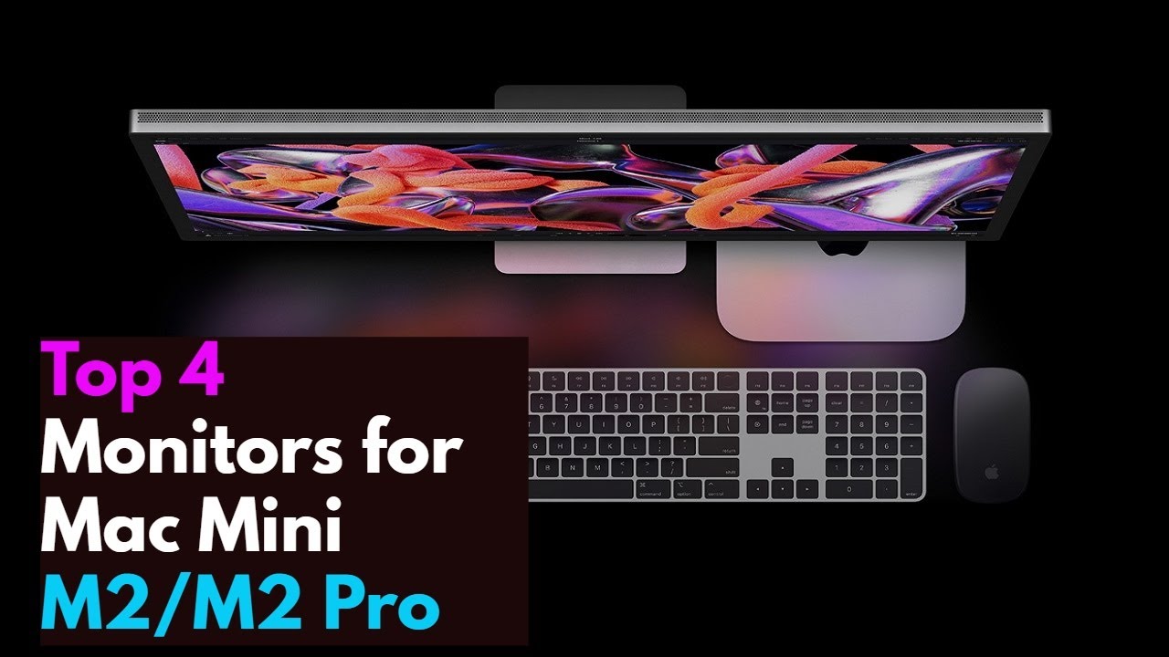 best display for mac mini m2 pro