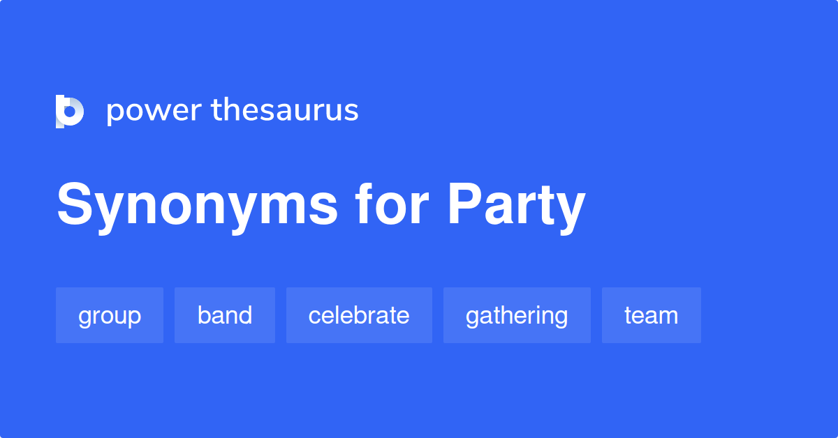 party synonyms in english