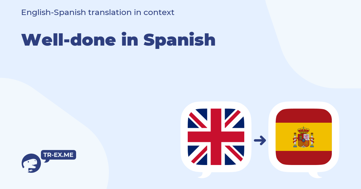 well done traducir al español