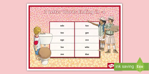 three letter words ending in o