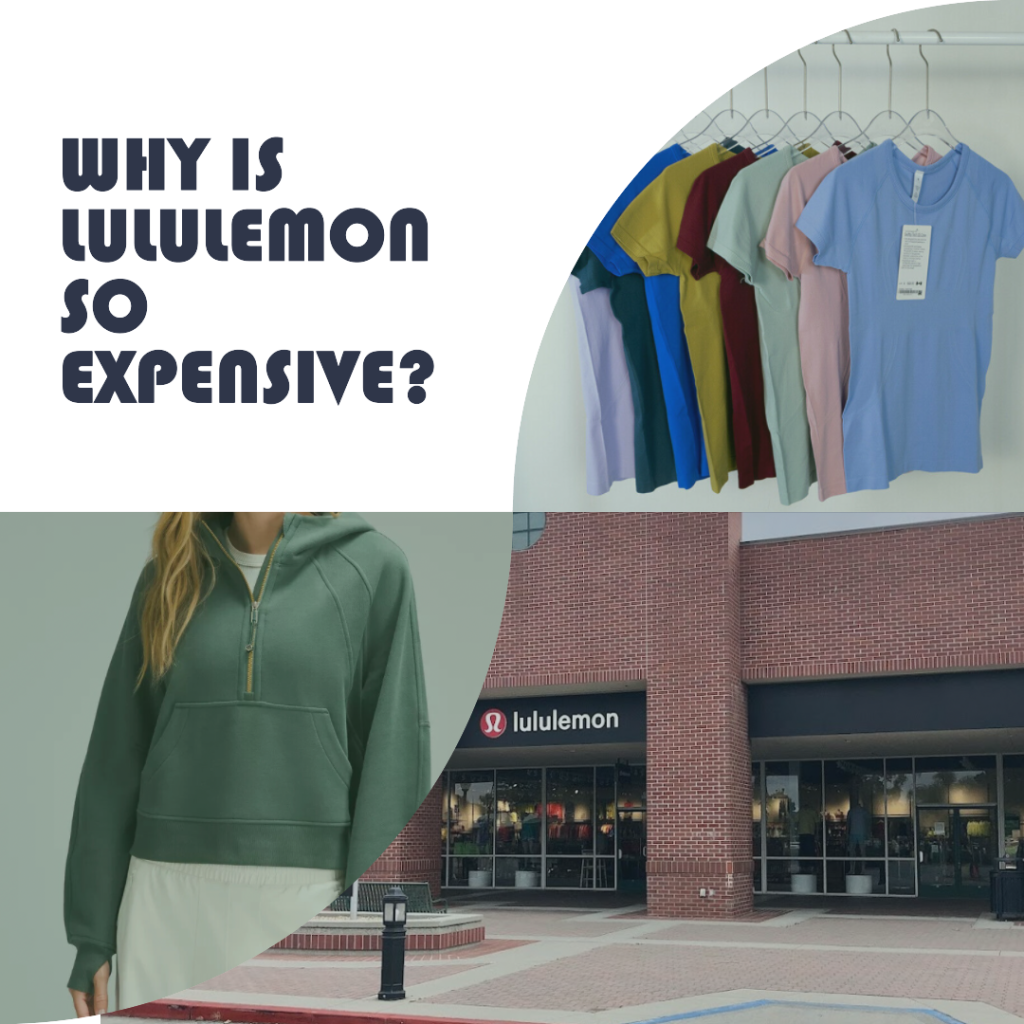 why are lululemon so expensive