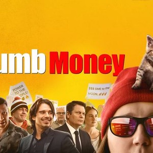 dumb money rotten tomatoes