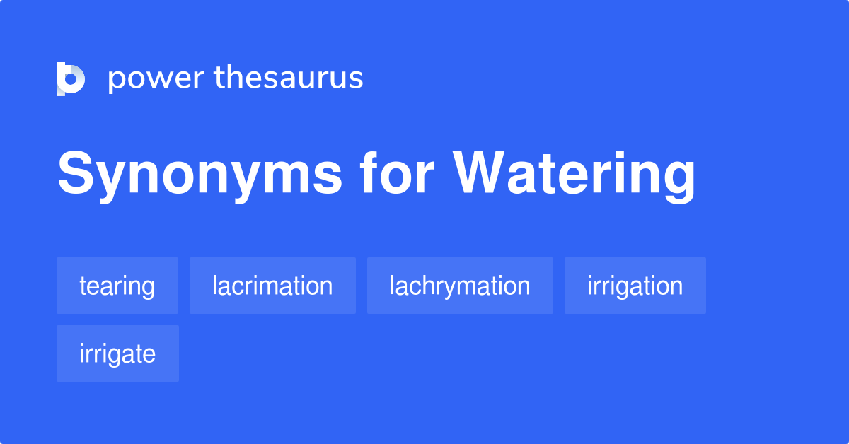 watering synonym