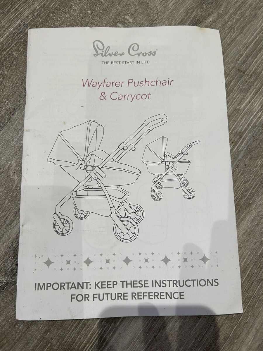 silver cross wayfarer instructions