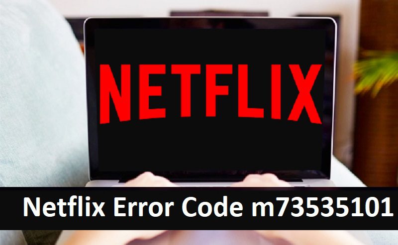 error code m7353 netflix