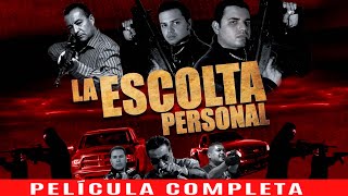 escolta personal pelicula completa en español