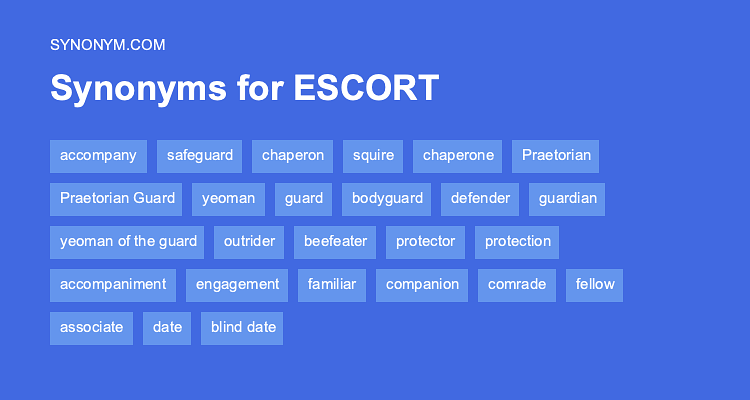 escorted synonym