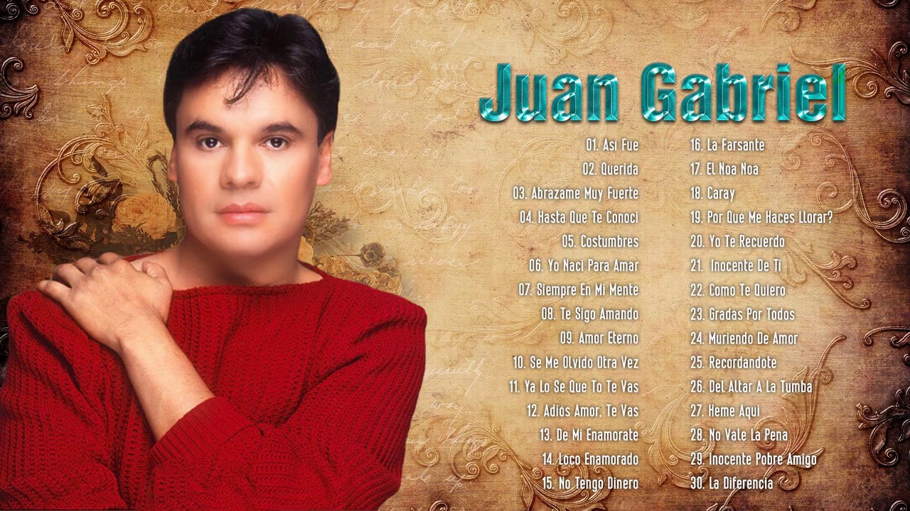 exitos de juan gabriel