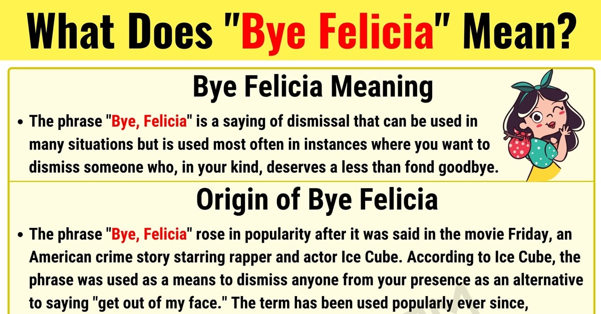 bye felicia definition