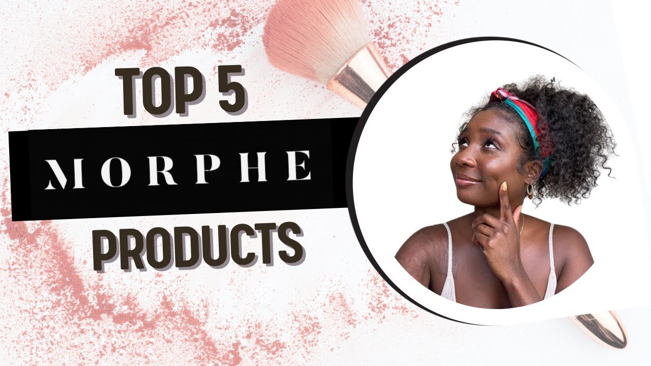 best morphe products