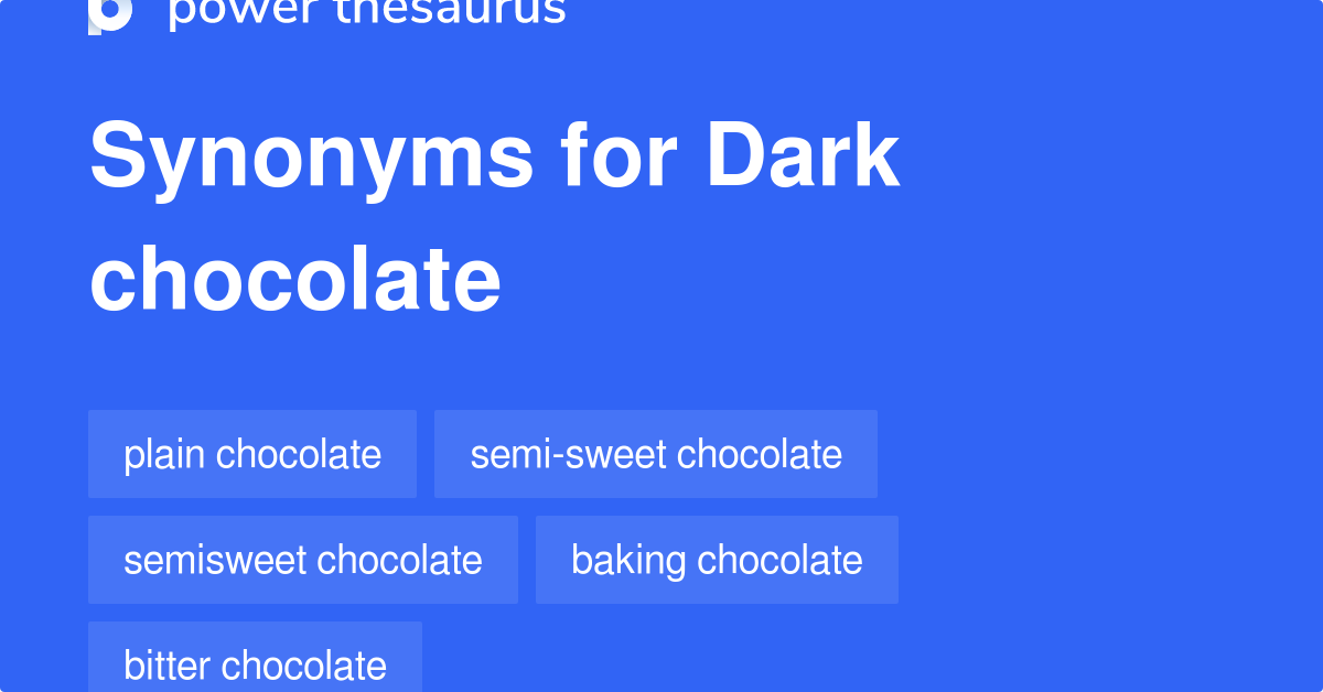 synonyms for chocolate